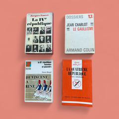 La Quatrième République & Le Gaullisme — 4-Volume Scholarly Bundle