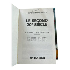 Three-volume set of 'Histoire du XXe Siècle' by Serge Bernstein and Pierre Milza, softcover French history books published by Hatier, shown with vintage wear and pencil markings.
